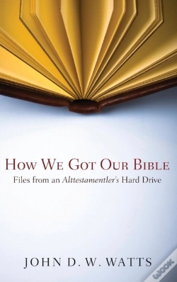 Capa do artigo How We Got Our Bible