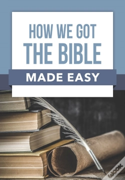 Capa do artigo How We Got The Bible Made Easy