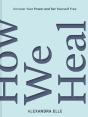 How We Heal - Preview