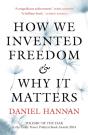 How We Invented Freedom & Why It Matters - Preview