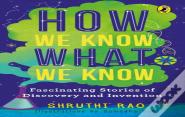How We Know What We Know