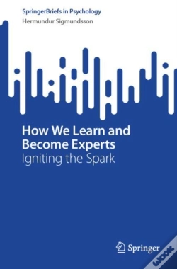 Capa do artigo How We Learn And Become Experts