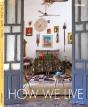 How We Live - Preview