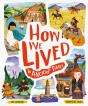 How We Lived In Ancient Times - Preview