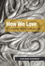 How We Love - Preview