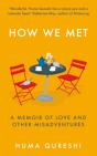 How We Met - Preview
