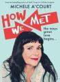 How We Met - Preview