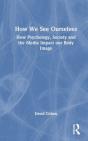 How We See Ourselves - Preview