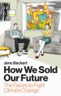 How We Sold Our Future - Preview