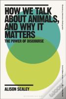 How We Talk About Animals, And Why It Matters