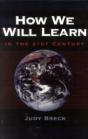 How We Will Learn In The 21st Century - Preview