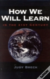 Capa do artigo How We Will Learn In The 21st Century