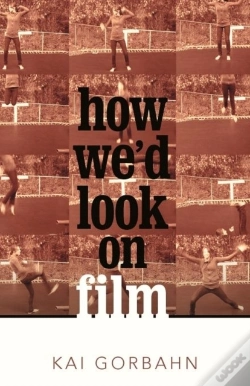 Capa do artigo How We'D Look On Film