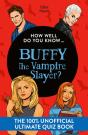 How Well Do You Know Â€¦ Buffy The Vampire Slayer? - Preview