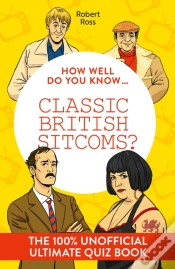 Capa do artigo How Well Do You Know Â€¦ Classic British Sitcoms?