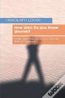 How Well Do You Know Yourself