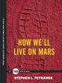 How We'Ll Live On Mars - Preview