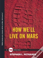 How We'Ll Live On Mars