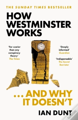 Capa do artigo How Westminster Works . . . And Why It Doesn'T