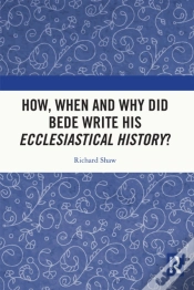Capa do artigo How, When And Why Did Bede Write His Ecclesiastical History?