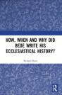 How, When And Why Did Bede Write His Ecclesiastical History? - Preview