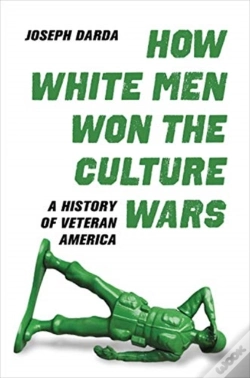 Capa do artigo How White Men Won The Culture Wars