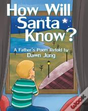 How Will Santa Know?