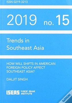 Capa do artigo How Will Shifts In American Foreign Policy Affect Southeast Asia?