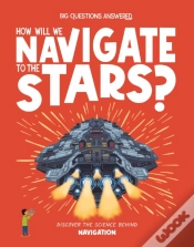 Capa do artigo How Will We Navigate To The Stars?