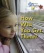 How Will You Get There? - Preview
