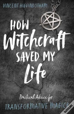 Capa do artigo How Witchcraft Saved My Life