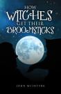 How Witches Get Their Broomsticks - Preview