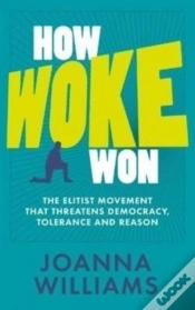 Capa do artigo How Woke Won