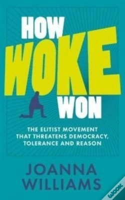 Capa do artigo How Woke Won