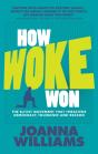 How Woke Won - Preview