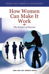 How Women Can Make It Work