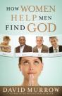 How Women Help Men Find God - Preview