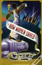 Capa do artigo How Women Saved The City