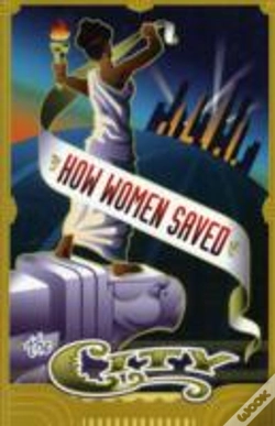 Capa do artigo How Women Saved The City