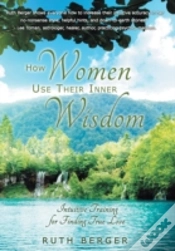 Capa do artigo How Women Use Their Inner Wisdom
