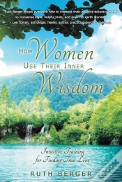 Capa do artigo How Women Use Their Inner Wisdom