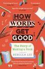How Words Get Good - Preview