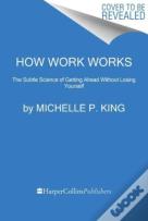 How Work Works