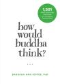 How Would Buddha Think? - Preview