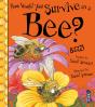How Would You Survive As A Bee? - Preview