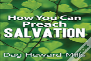 How You Can Preach Salvation