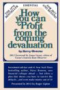 How You Can Profit From The Coming Devaluation - Preview