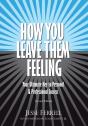 How You Leave Them Feeling - Preview