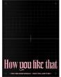 How You Like That - CD - Preview