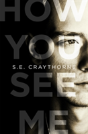 How You See Me - Preview